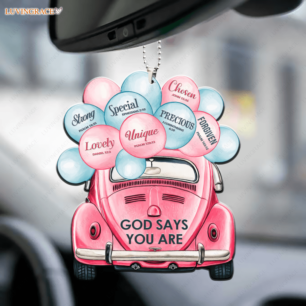 Pink Shiny Vintage Car With Balloons God Says You Are Ornament