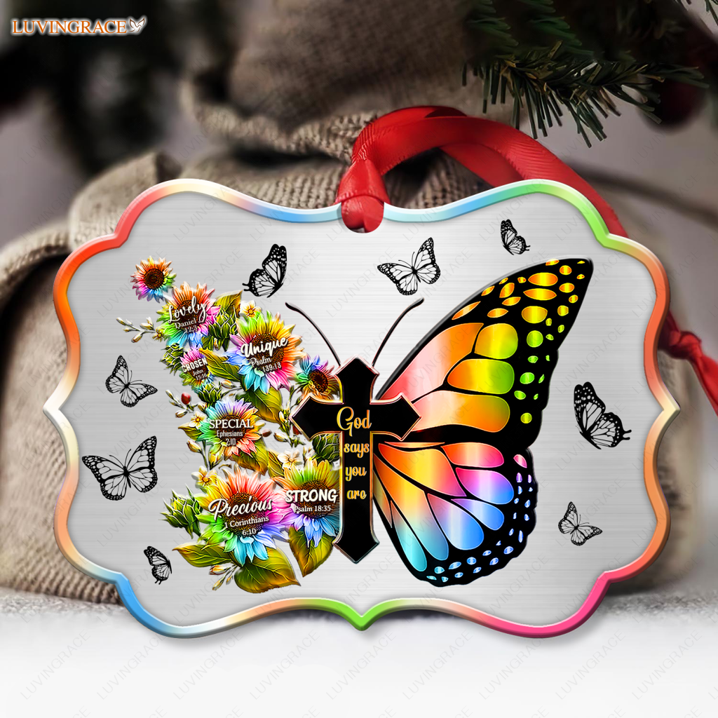 Rainbow Butterfly God Says You Are Aluminum Ornament