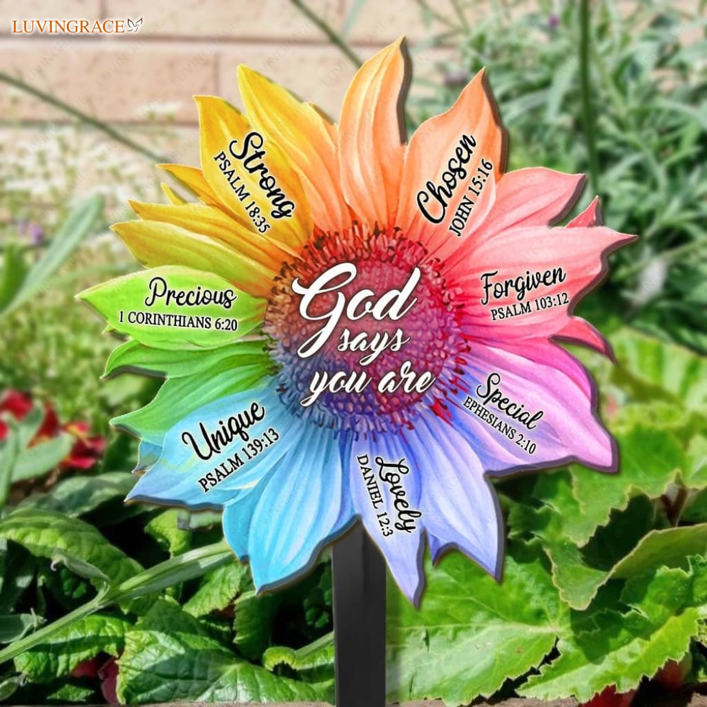 Rainbow Sunflower God Says You Are Plaque Stake