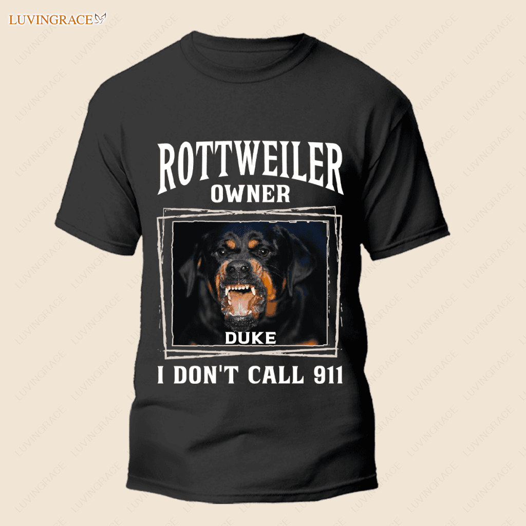 Rottweiler Owner - Personalized Custom Unisex T-Shirt Shirt