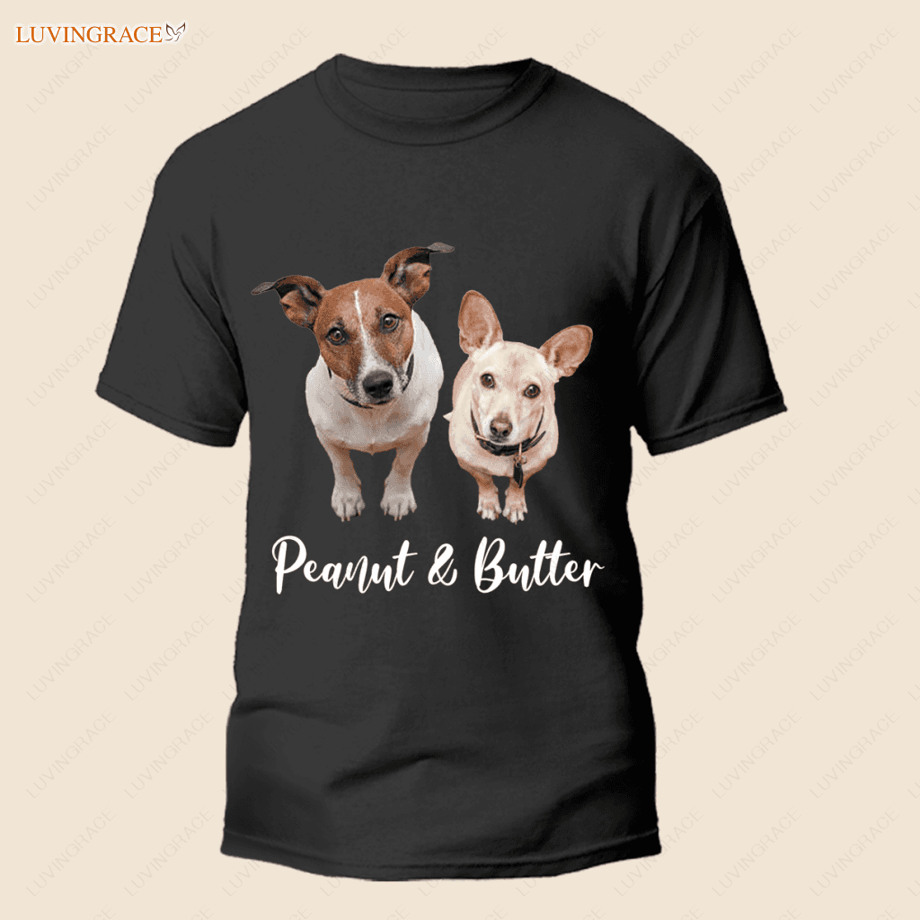 Shirt For Pet Owner - Personalized Custom Unisex T-Shirt