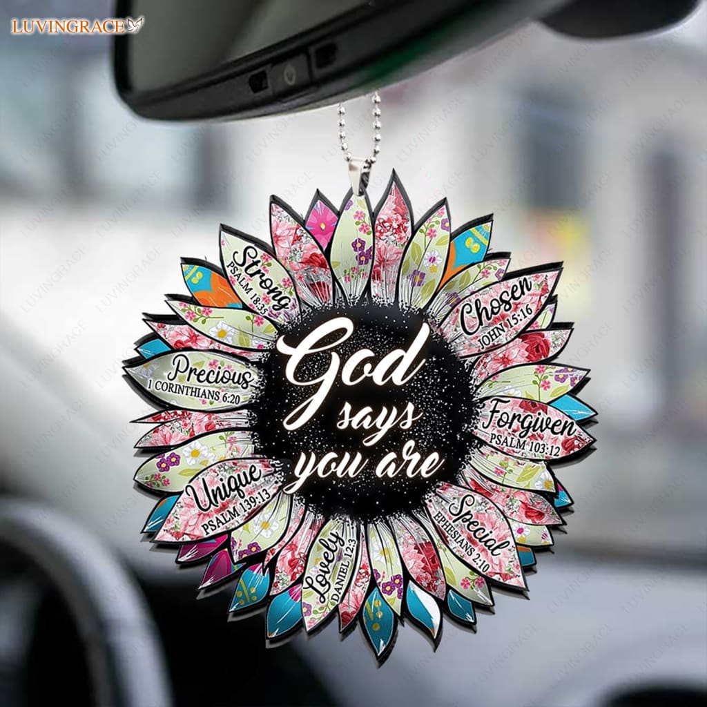 Special Sunflower You Are Chosen Car Hanging Ornament
