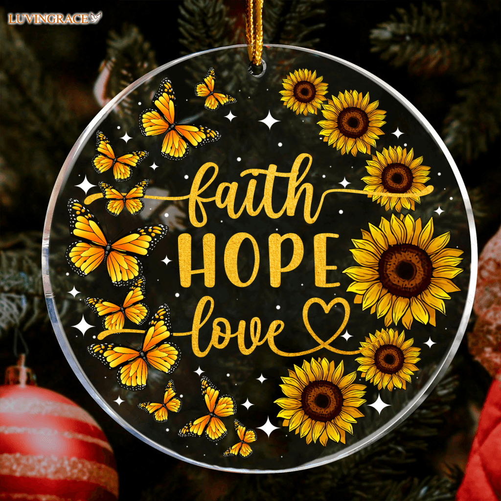 Sunflower Butterfly Glitter Faith Hope Love Transparent Ornament