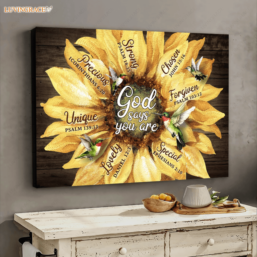 Sunflower God Says You Are Canvas Wall Art