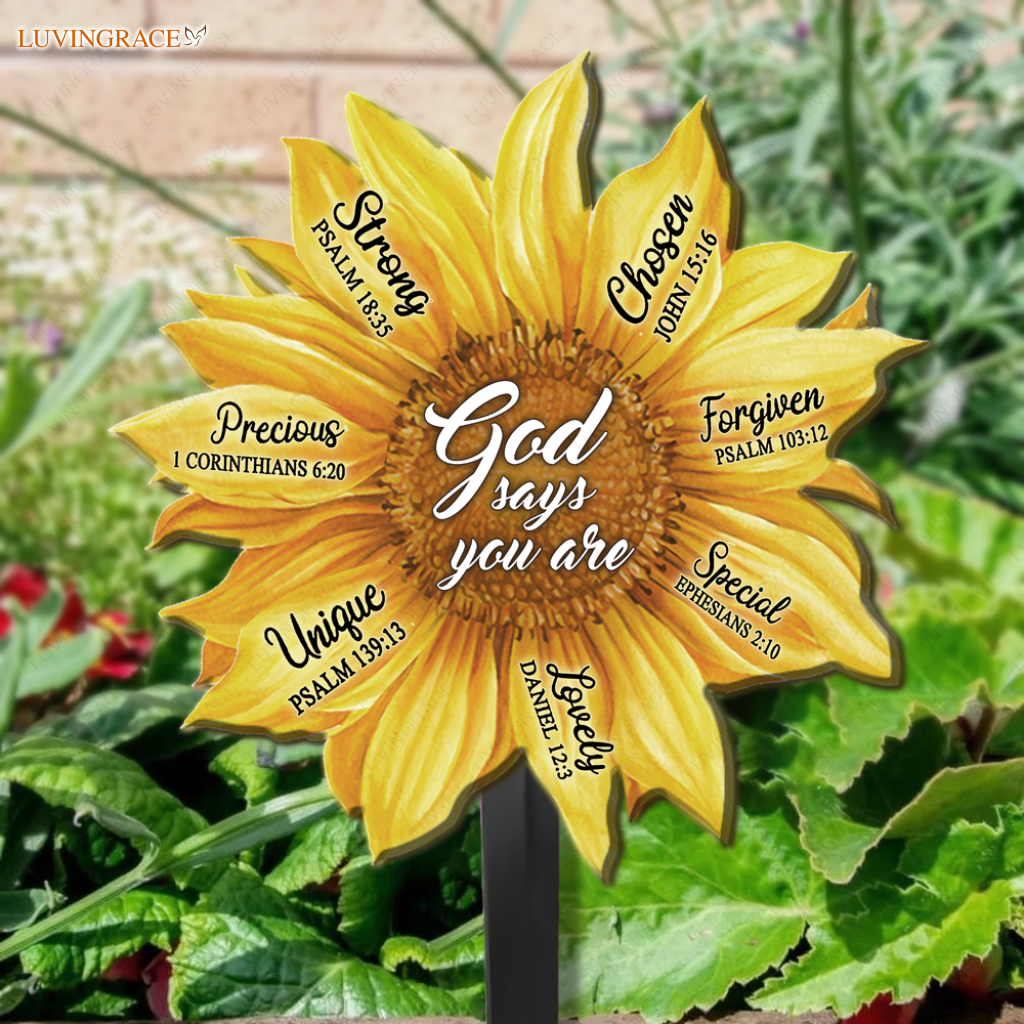 Sunflower God Says You Are Strong Plaque Stake