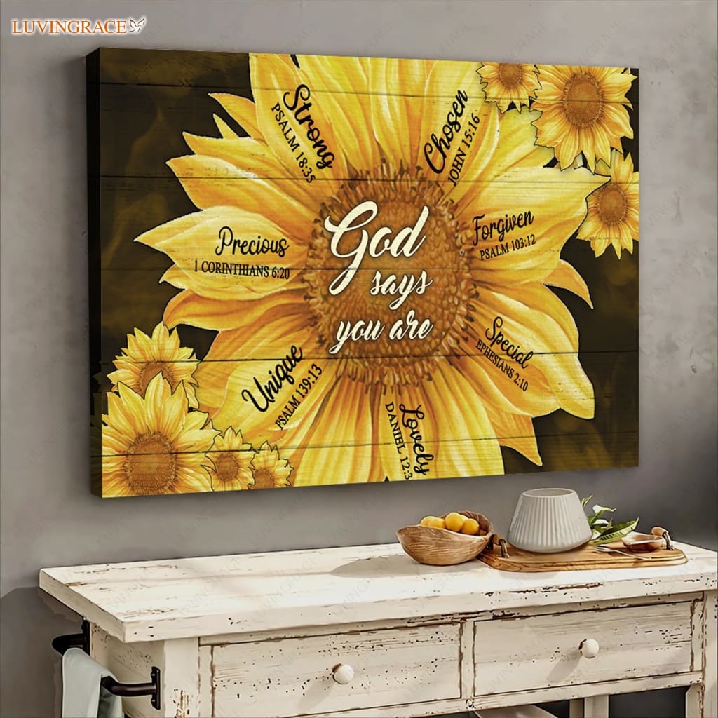 Sunflower God Says You Are Wall Art