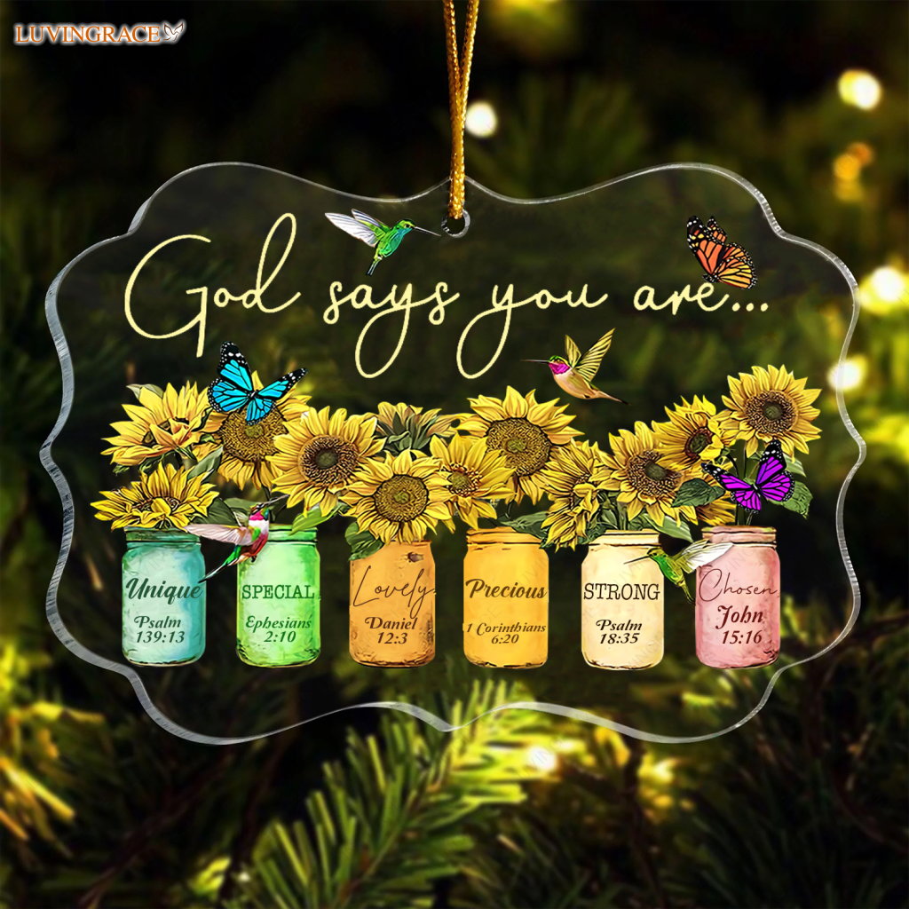 Sunflowers Mason Jar Butterfly And Hummingbirds God Says You Are Transparent Ornament