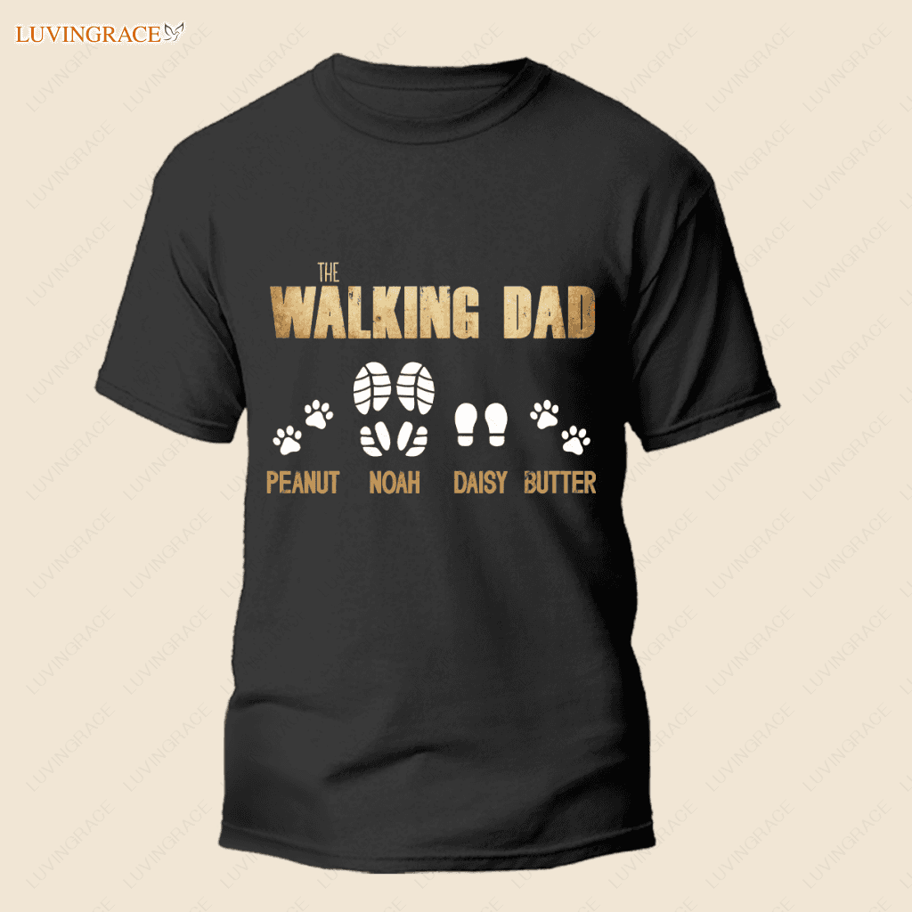 The Walking Dad Footprint Custom Tshirt Shirt