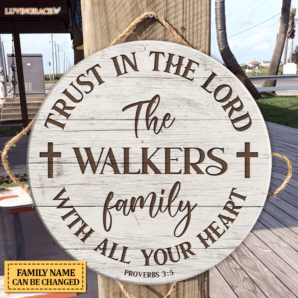 Trust In The Lord Personalized Family Name Circle Sign Wood