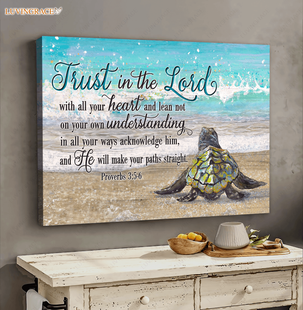 Trust In The Lord With All Your Heart Wall Art