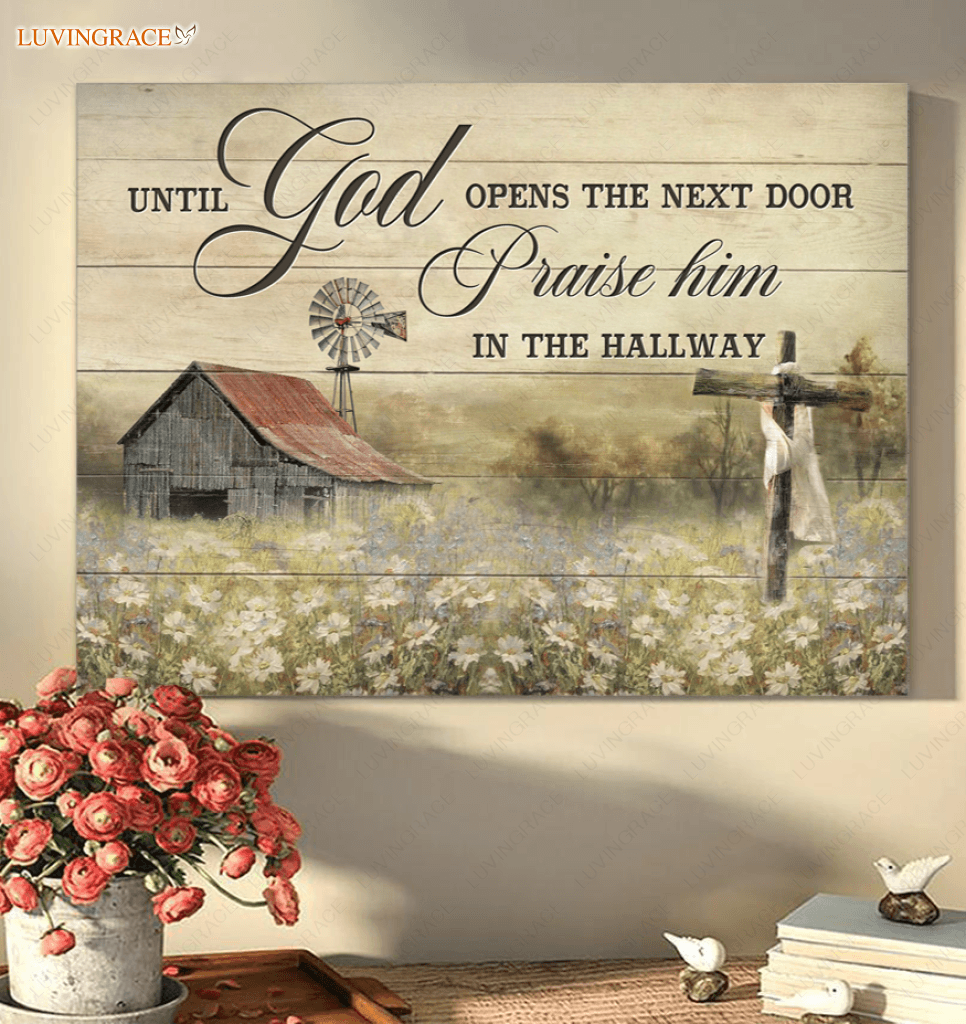 Until God Opens The Next Door Wall Art - Luvingrace Store