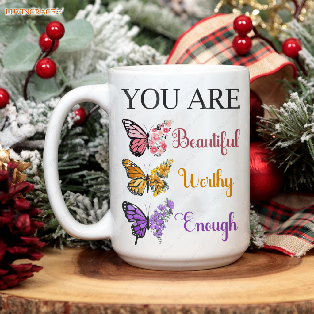 Vintage Butterfly You Are Beautiful Worthy Enough Mug Ceramic