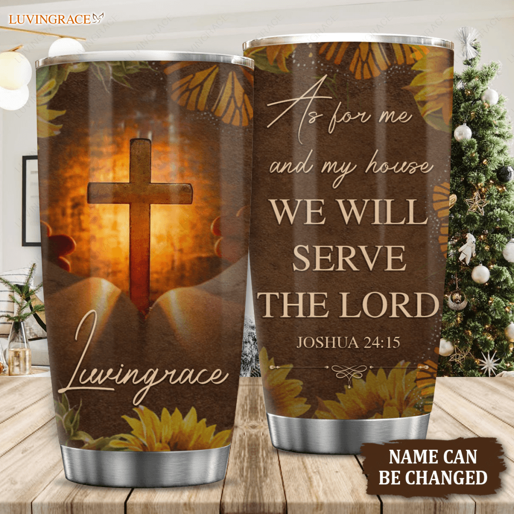 Vintage Cross And Bible Sunflower As For Me My House Personalized Tumbler