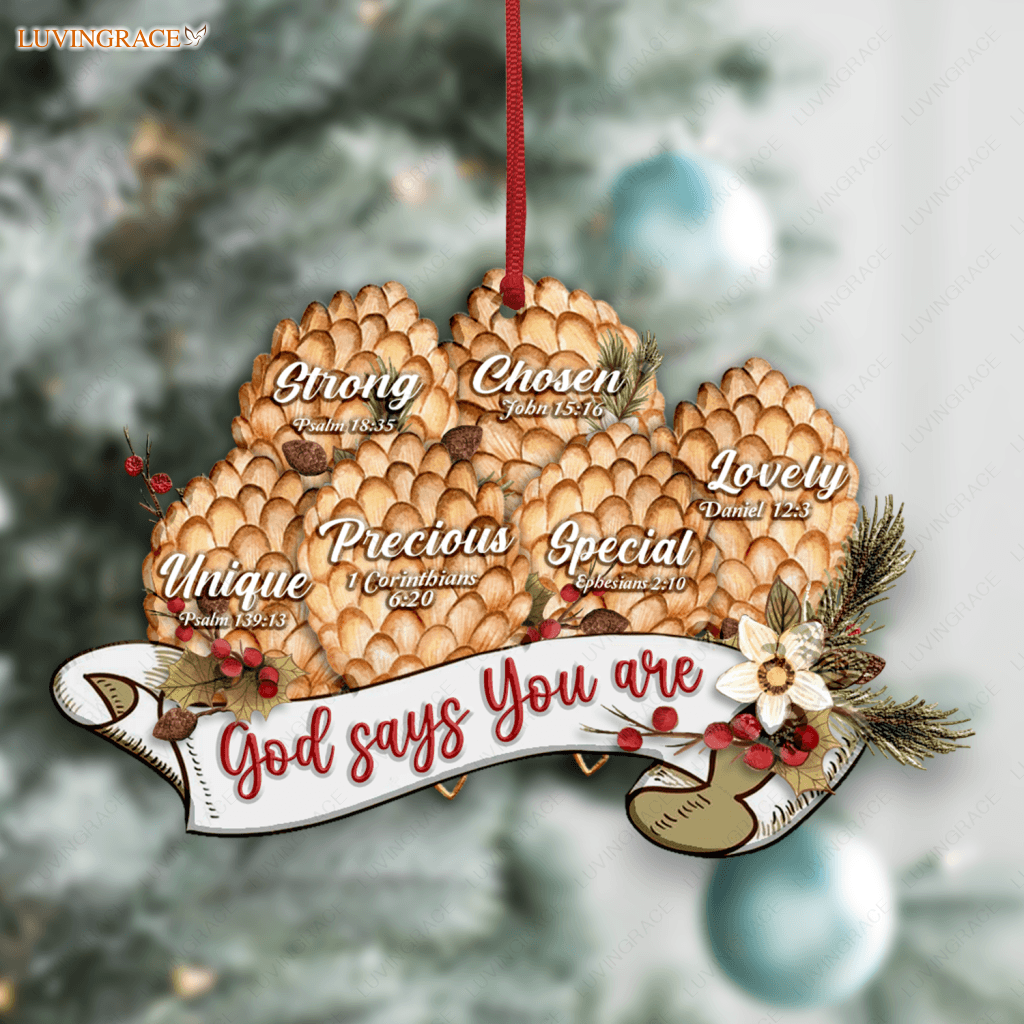 Vintage Ribbon Christmas Pinecone Floral God Says You Are Ornament