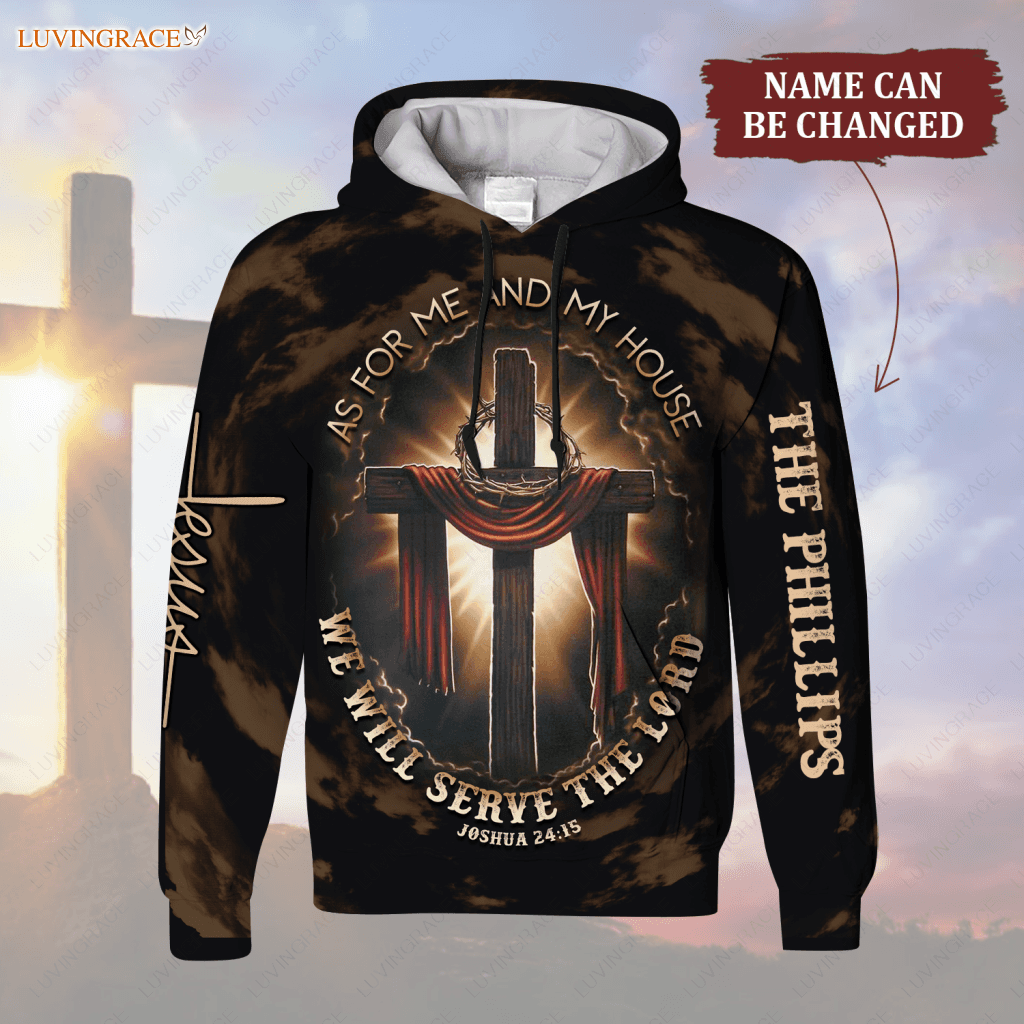 We Will Serve The Lord Personalized Hoodie