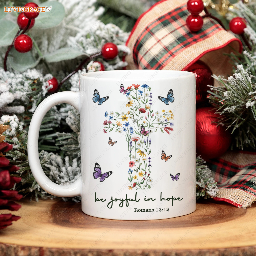 Wildflower Cross Butterfly Be Joyful In Hope Mug Ceramic